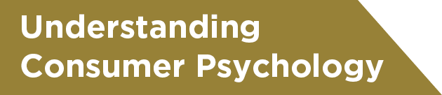 Understanding Consumer Psychology